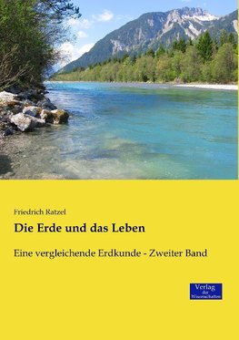 Die Erde und das Leben