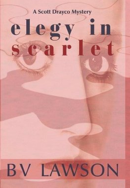 Elegy in Scarlet