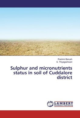 Sulphur and micronutrients status in soil of Cuddalore district