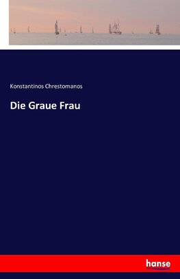 Die Graue Frau