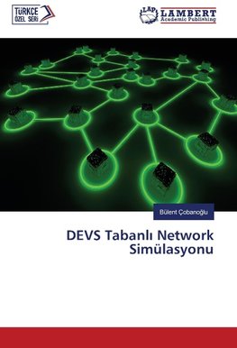 DEVS Tabanli Network Simülasyonu