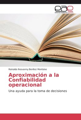 Aproximación a la Confiabilidad operacional