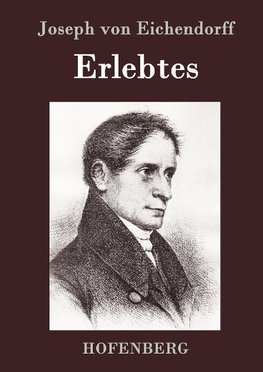 Erlebtes