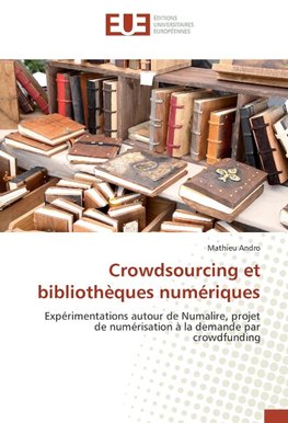 Crowdsourcing et bibliothèques numériques