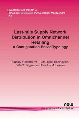 Last-mile Supply Network Distribution in Omnichannel Retailing