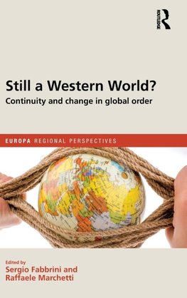 Still a Western World? Continuity and Change in Global Order