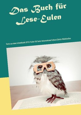 Das Buch für Lese-Eulen