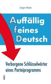 Auffällig feines Deutsch