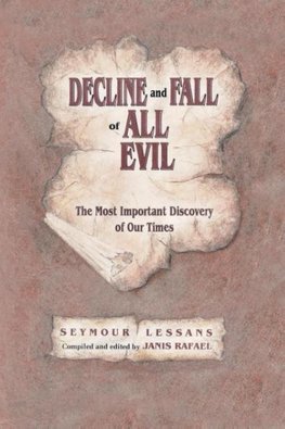 Decline and Fall of All Evil