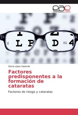 Factores predisponentes a la formación de cataratas