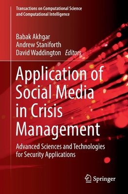 Application of Social Media in Crisis Management