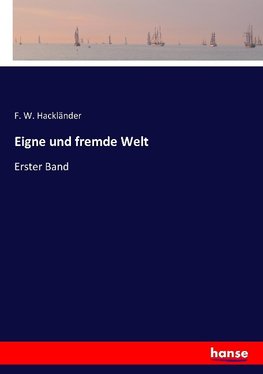 Eigne und fremde Welt