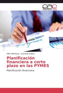 Planificación financiera a corto plazo en las PYMES