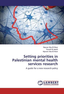 Setting priorities in Palestinian mental health services research