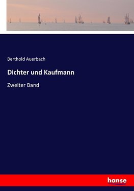 Dichter und Kaufmann