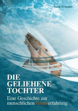 Die geliehene Tochter