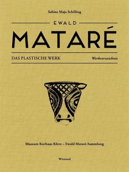 Ewald Mataré. Das Plastische Werk