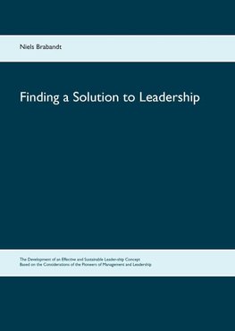 Finding a Solution to Leadership