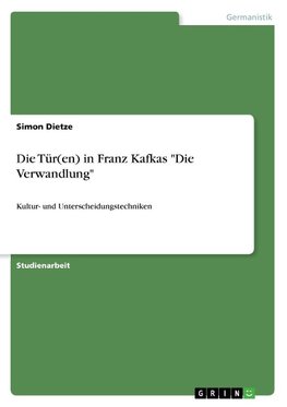 Die Tür(en) in Franz Kafkas "Die Verwandlung"