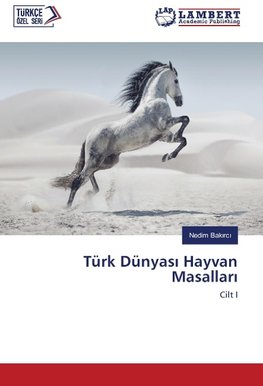 Türk Dünyasi Hayvan Masallari