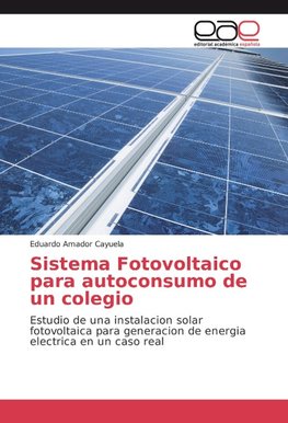 Sistema Fotovoltaico para autoconsumo de un colegio