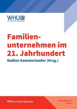 Familienunternehmen im 21. Jahrhundert