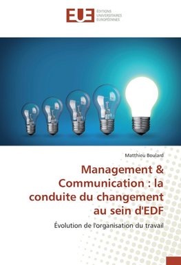 Management & Communication : la conduite du changement au sein d'EDF