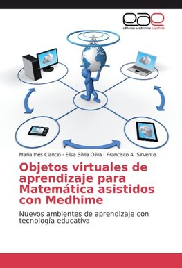 Objetos virtuales de aprendizaje para Matemática asistidos con Medhime