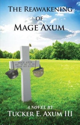 The Reawakening of Mage Axum