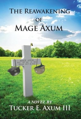 The Reawakening of Mage Axum