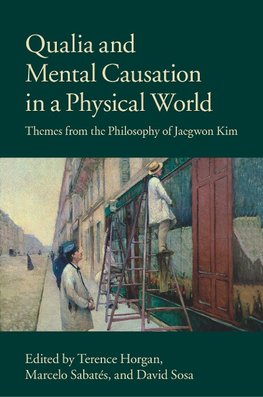 Qualia and Mental Causation in a Physical World