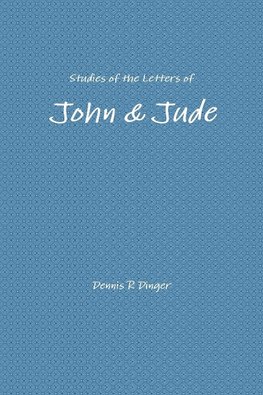 Studies of the Letters of John & Jude