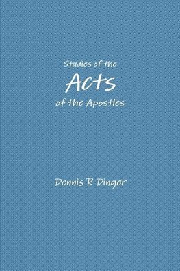 Studies of the Acts of the Apostles