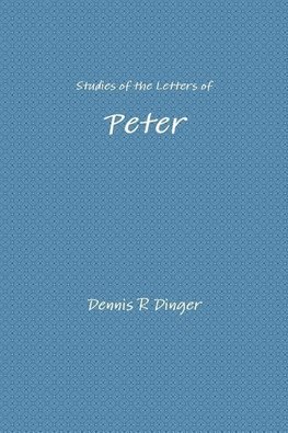 Studies of the Letters of Peter