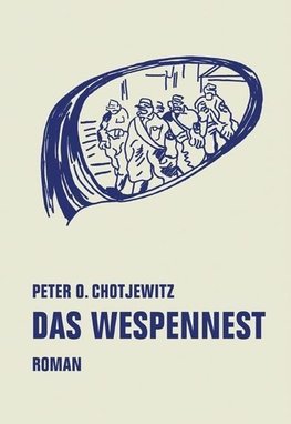 Das Wespennest