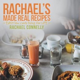 RACHAEL'S MADE REAL RECIPES