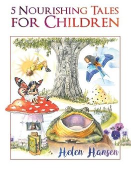 5 Nourishing Tales for Children