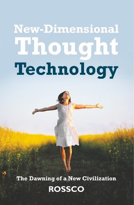 New-Dimensional Thought Technology