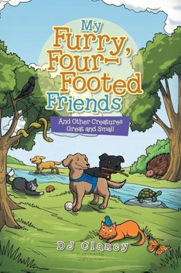 My Furry, Four-Footed Friends