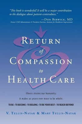 Return of Compassion to Healthcare