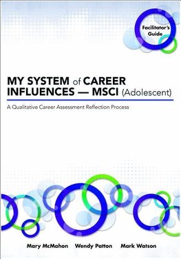 MY SYSTEM of CAREER INFLUENCES -  MSCI (Adolescent)