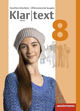 Klartext 8. Schülerband. Differenzierende Ausgabe. Nordrhein-Westfalen