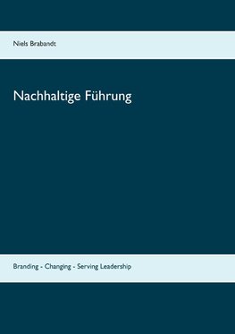 Nachhaltige Führung