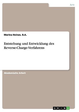 Entstehung und Entwicklung des Reverse-Charge-Verfahrens