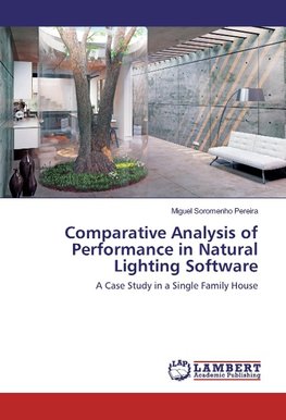 Comparative Analysis of Performance in Natural Lighting Software