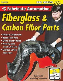 How to Fabricate Automotive Fiberglass & Carbon Fiber Parts