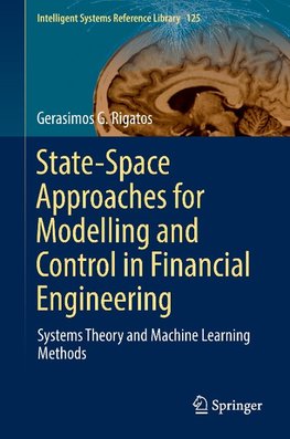 State-Space Approaches for Modelling and Control in Financial Engineering