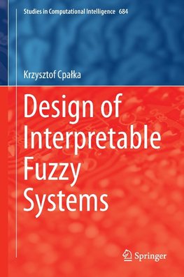 Design of Interpretable Fuzzy Systems