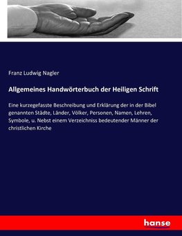 Allgemeines Handwörterbuch der Heiligen Schrift