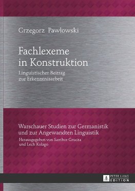 Fachlexeme in Konstruktion